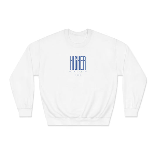 Higher Calling Sweatshirt