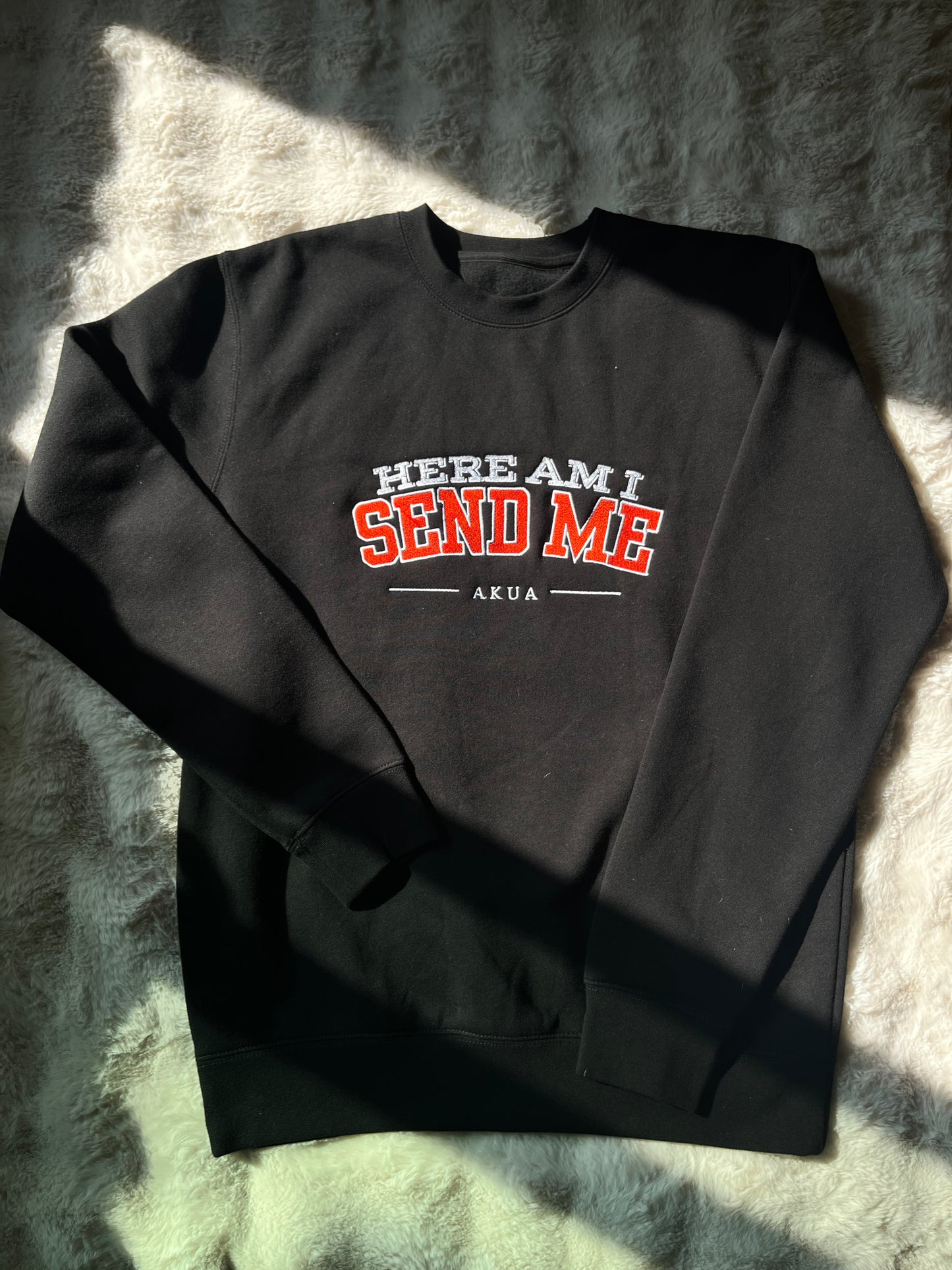 Here Am I Embroidered Collegiate Sweatshirt